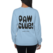 PAW CLUB! –  Unisex Sweater